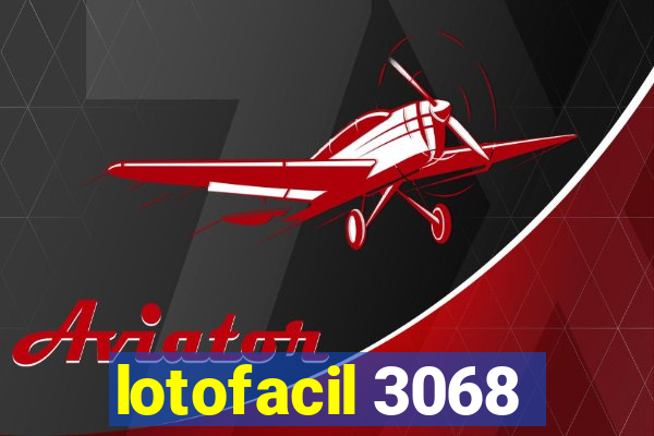 lotofacil 3068