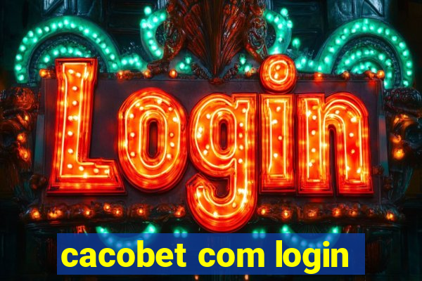 cacobet com login