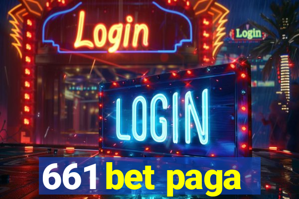 661 bet paga