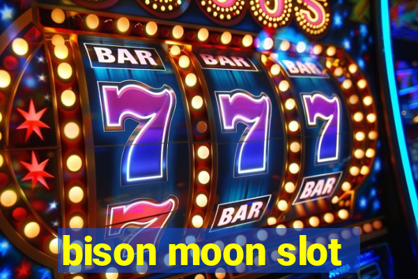 bison moon slot