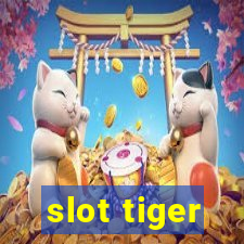 slot tiger