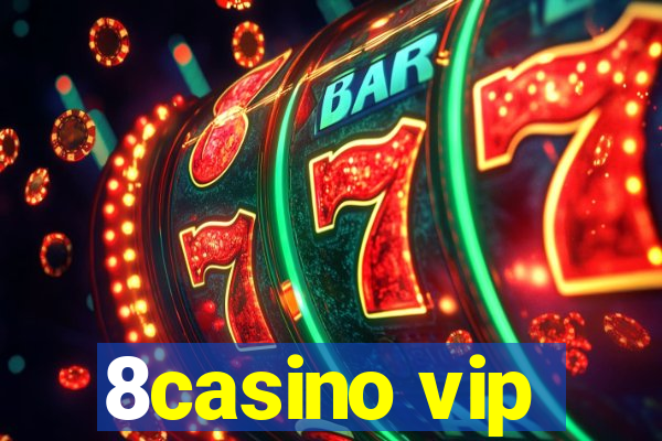 8casino vip