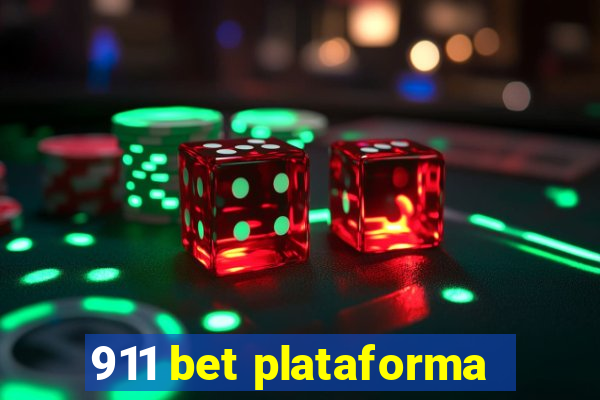 911 bet plataforma