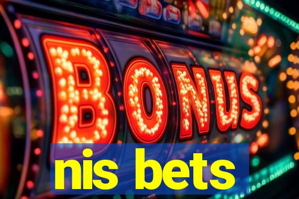 nis bets