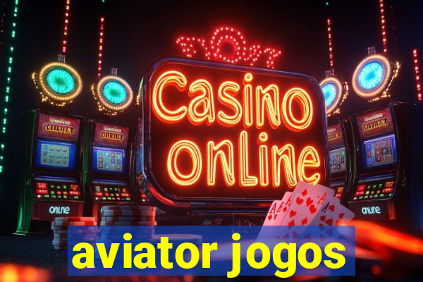 aviator jogos