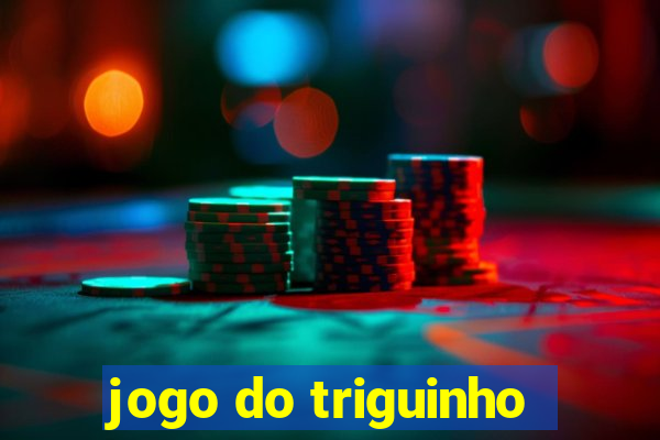 jogo do triguinho