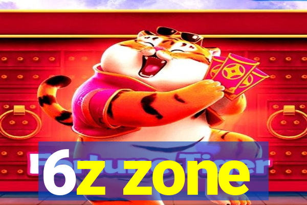 6z zone