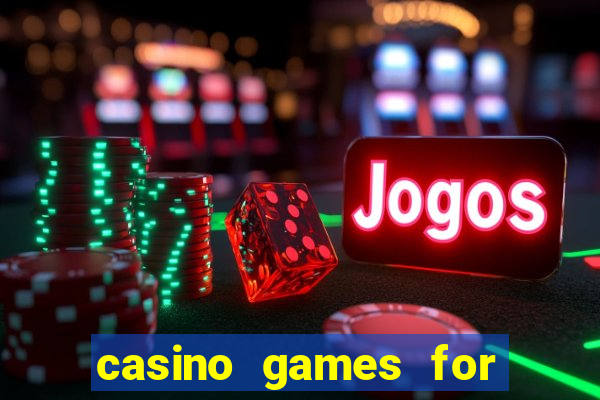 casino games for free online