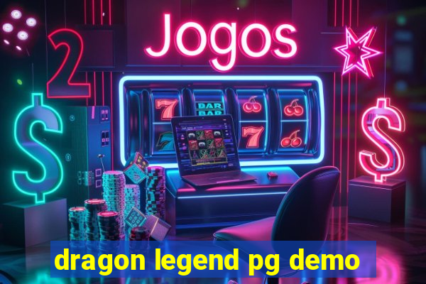 dragon legend pg demo