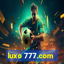 luxo 777.com