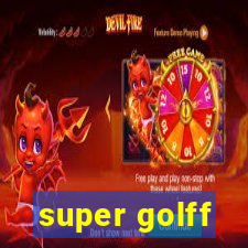 super golff