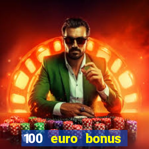 100 euro bonus casino ohne einzahlung