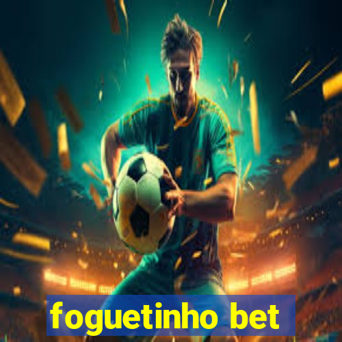 foguetinho bet