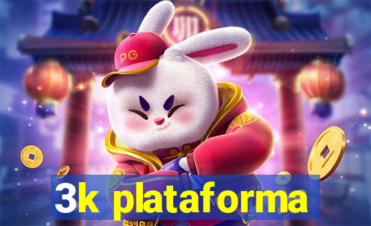 3k plataforma