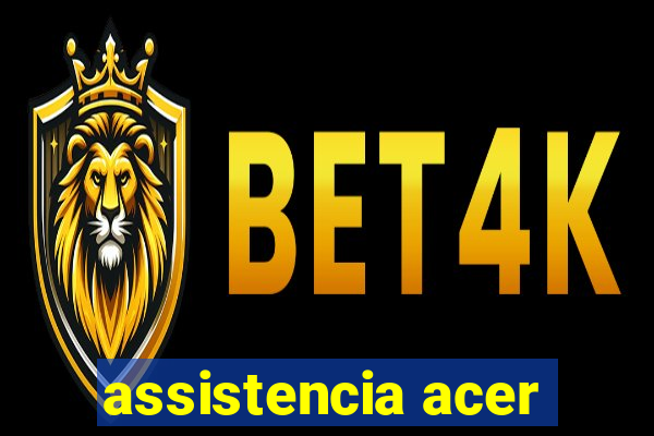 assistencia acer