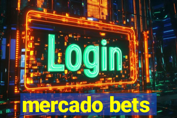 mercado bets