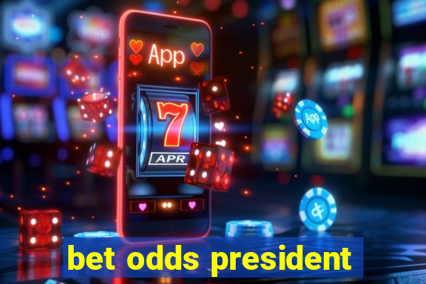 bet odds president