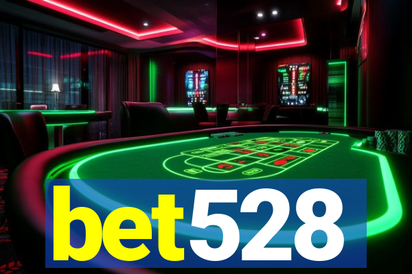 bet528