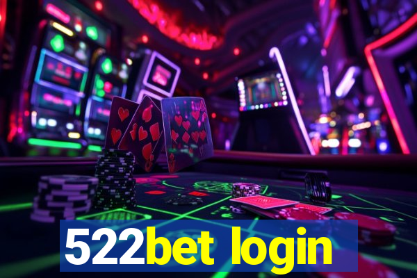 522bet login