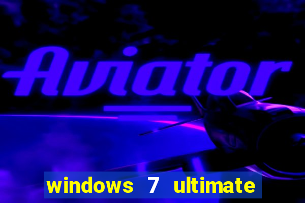 windows 7 ultimate 64 bits download