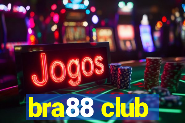 bra88 club