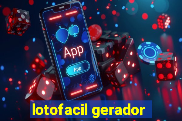 lotofacil gerador