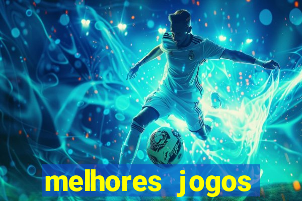 melhores jogos cassino bet365