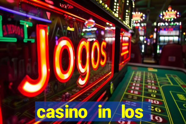 casino in los angeles california