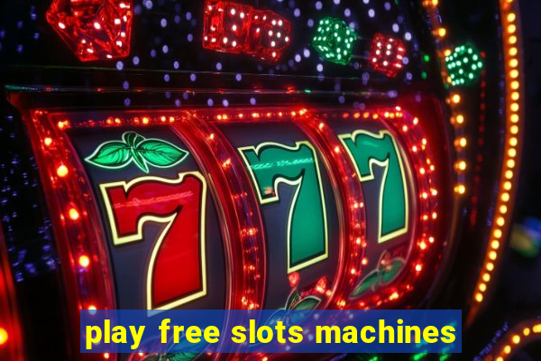 play free slots machines