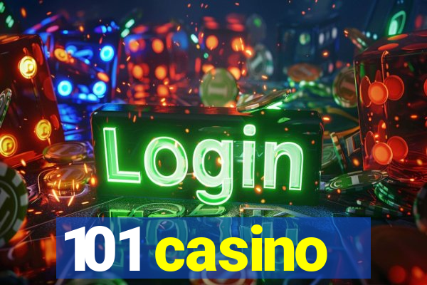 101 casino