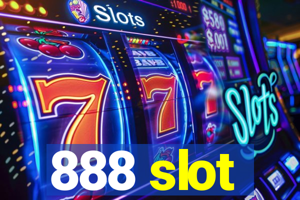 888 slot