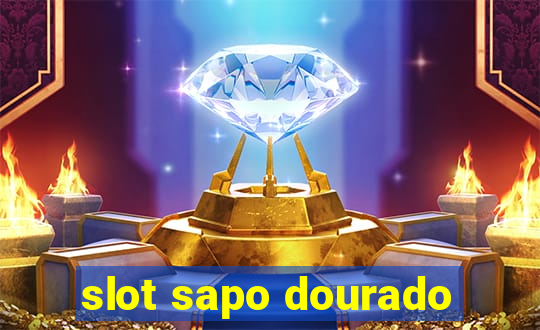 slot sapo dourado