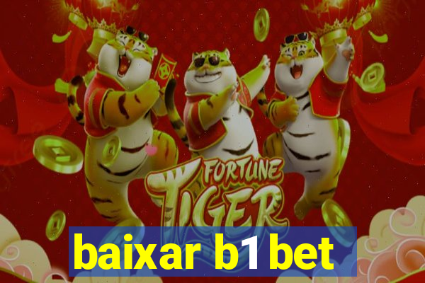 baixar b1 bet