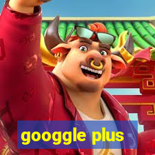 googgle plus