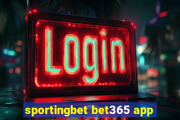 sportingbet bet365 app