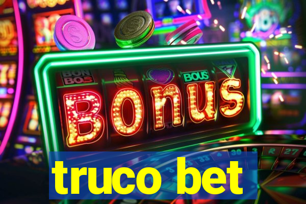 truco bet