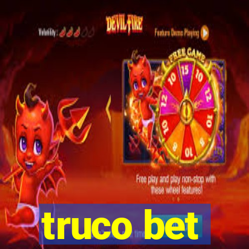 truco bet