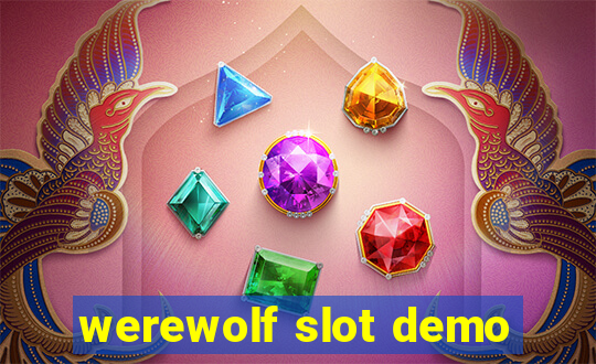 werewolf slot demo