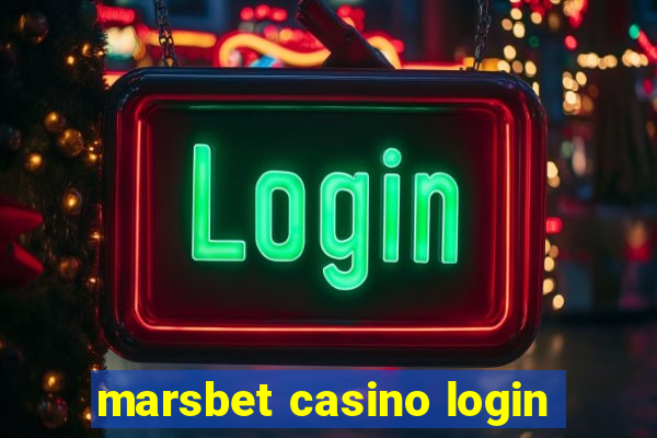 marsbet casino login