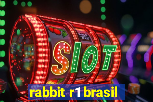 rabbit r1 brasil