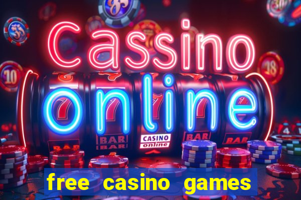 free casino games slot machine