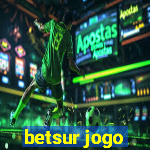 betsur jogo