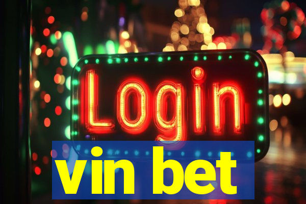 vin bet