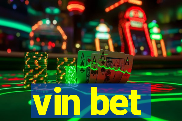 vin bet