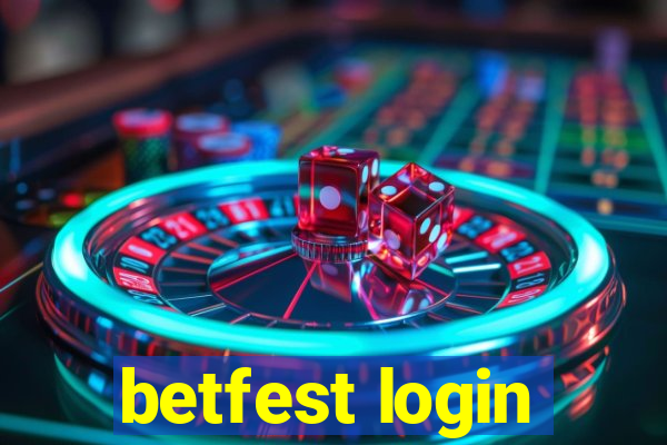 betfest login