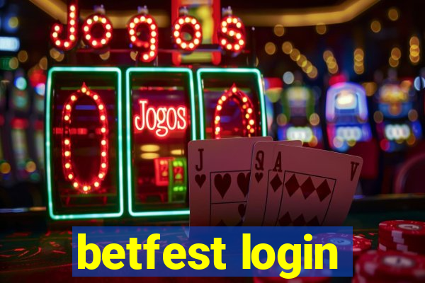 betfest login