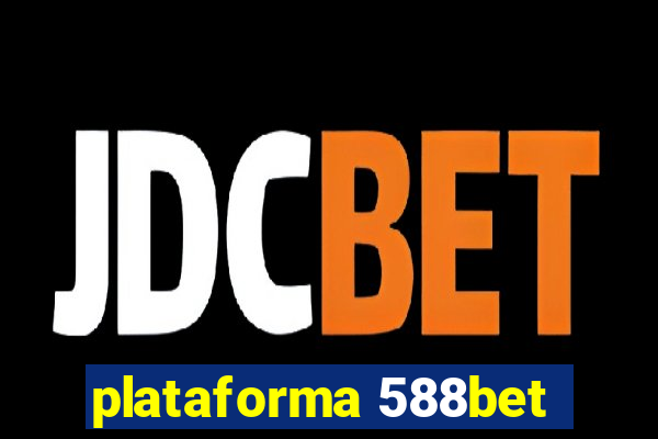 plataforma 588bet