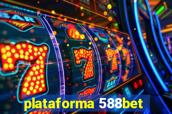 plataforma 588bet