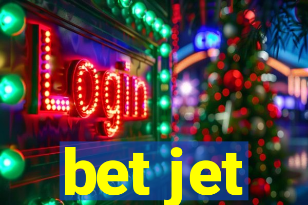 bet jet