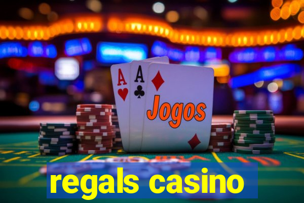 regals casino